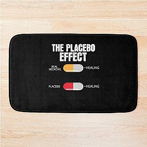 Placebo effect tablets Bath Mat