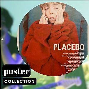 Placebo Posters