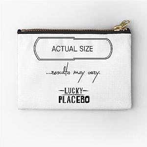 Lucky Placebo: Actual Size - Results May Vary Zipper Pouch