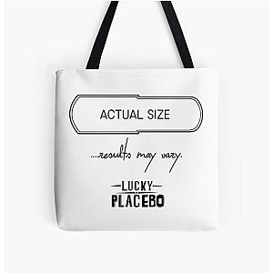 Lucky Placebo: Actual Size - Results May Vary All Over Print Tote Bag