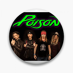80s Rock Stars Poison Band Pins