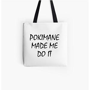 Pokimane Bags - Pokimane Made Me Do It All Over Print Tote Bag RB2205