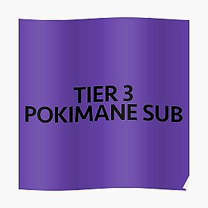 Pokimane Posters - Tier 3 Pokimane Sub Poster RB2205