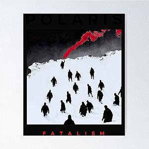 Polaris Fatalism  Poster RB0301