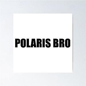 Polaris Bro Poster RB0301