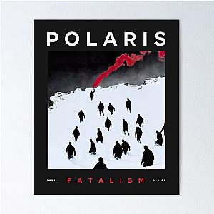 Polaris Merch Fatalism   Poster RB0301