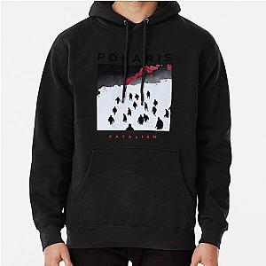 Polaris Fatalism  Pullover Hoodie RB0301