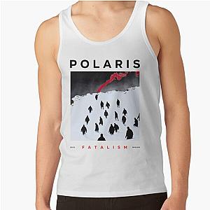 polaris merch Fatalism Tank Top RB0301