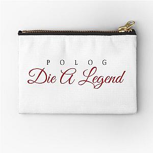 die a legend polo g Zipper Pouch