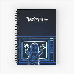 poltergeist "they're here" Spiral Notebook