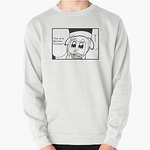 Pop Team Epic You Are Mother F Pullover Sweatshirt
