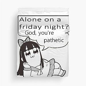 Pop Team Epic God Youre pathetic v2 Duvet Cover