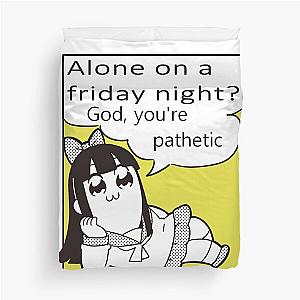 Pop Team Epic God youre pathetic Duvet Cover