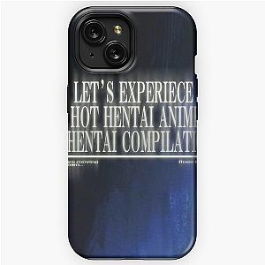 "Let's experience hot hentai anime nhentai compilation" Porter Robinson Ghost Voices style iPhone Tough Case