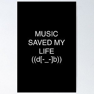 Porter Robinson Music Saved My Life Poster RB0104