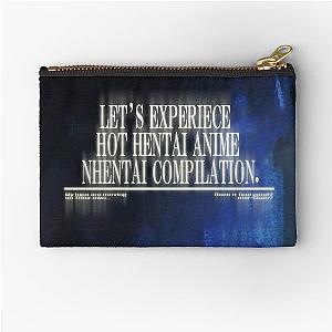 "Let's experience hot hentai anime nhentai compilation" Porter Robinson Ghost Voices style Zipper Pouch