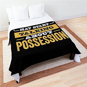 Warning May Start Talking About Possession,Possession Lovers Gift,Mens Womens Gif For Possession Christmas Comforter