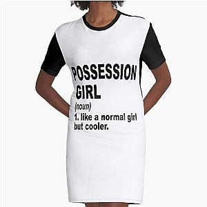 Possession girl Definition,Possession Girl Like A Normal Girl But Cooler Graphic T-Shirt Dress