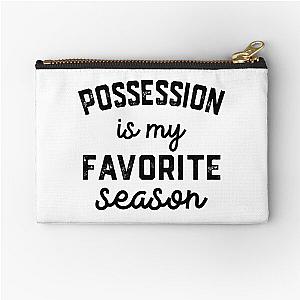 Possession Season, Favorite Sports, Possession Mens Womens Lover Zipper Pouch