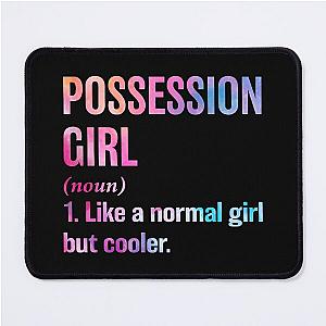 Possession Girl Definition - Funny Possession Lover Mouse Pad