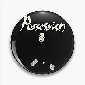 POSSESSION (1981) Cult Horror Movie Classic Pin