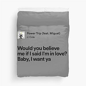 Power Trip J Cole Lyrics Duvet Cover