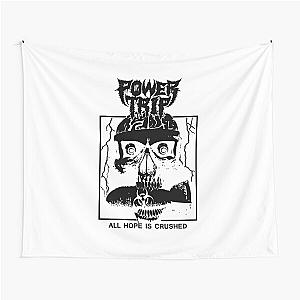 Power Trip Merch Hope Is Crushed Skull Tapestry