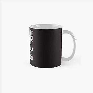 power trip  Classic Mug