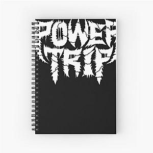 Power Trip T-Shirt Spiral Notebook