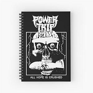 Power Trip Merch Hope Is Crushed Skull Spiral Notebook