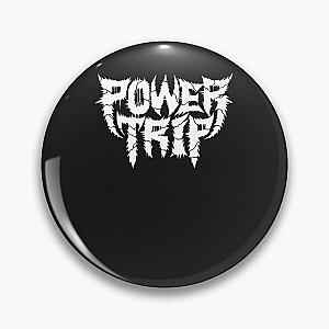 Power Trip T-Shirt Essential T-Shirt Pin