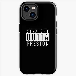 Straight Outta Preston Lancashire  iPhone Tough Case RB1207