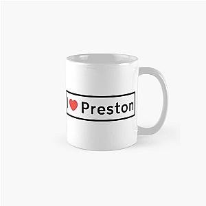 I Love Preston! Classic Mug RB1207