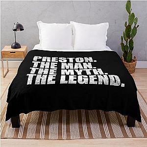 Preston Name Preston The Man The Myth The legend Throw Blanket RB1207