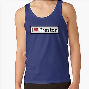 I Love Preston! Tank Top RB1207