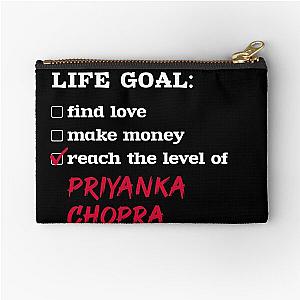 Life goal Priyanka Chopra Pouch