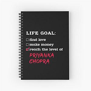 Life Goals Priyanka Chopra Notebook