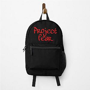 Project fear  Backpack