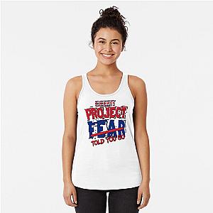 PROJECT FEAR Racerback Tank Top 