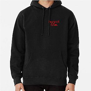 Project fear  Pullover Hoodie