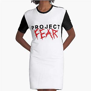 project fear merch project fear Graphic T-Shirt Dress