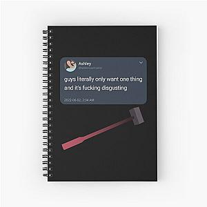 Guys only want one thing - Sledgehammer! - Project Zomboid inspired Spiral Notebook