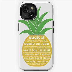 Psych Quotes Pineapple iPhone Tough Case