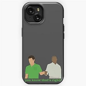 Psych - you know that’s right  iPhone Tough Case