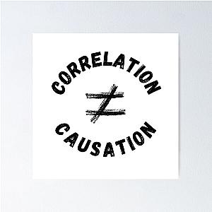 Correlation is not Causation - Psychology Design Poster
