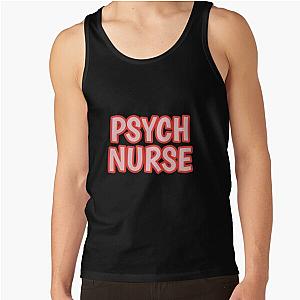 Retired Psych Nurse Tank Top