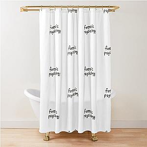 Forensic Psychology Psych Specialty Graduate Major Shower Curtain