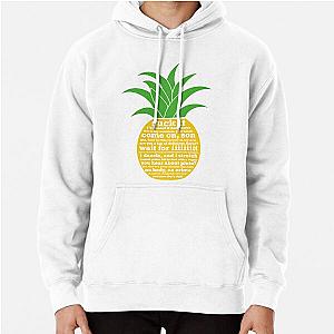 Psych Quotes Pineapple Pullover Hoodie