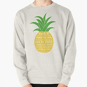 Psych Quotes Pineapple Pullover Sweatshirt