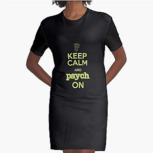 Psych Keep Calm and Psych On Graphic T-Shirt Dress